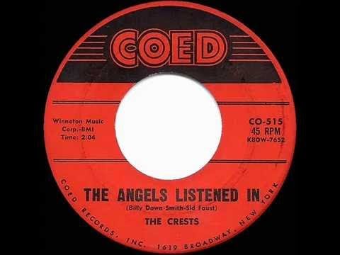 The Crests - The Angels Listened In 1959
