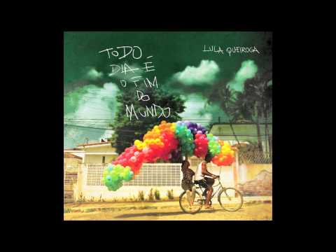 Lula Queiroga - Um do Outro