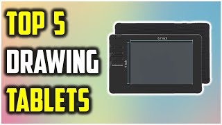 Top 5 Drawing Tablets of {2025} – Which One Should You Buy?