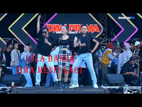 LIMA MENIT LAGI - LOLA KDI || PESTA RAKYAT KEMENANGAN DEDE APRIL #da7