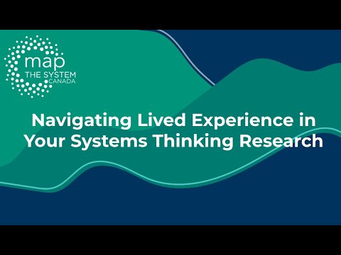 Lived Experience in Research: Ethical & Personal Strategies for Systems Thinking