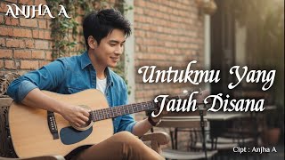 Download lagu 🎵 ' Untukmu Yang Jauh Disana ' Lagu Rindu Pop Balada 2025 mp3 Download lagu 🎵 ' Untukmu Yang Jauh Disana ' Lagu Rindu Pop Balada 2025 mp3
