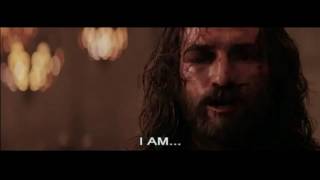 Passion of the Christ - I AM