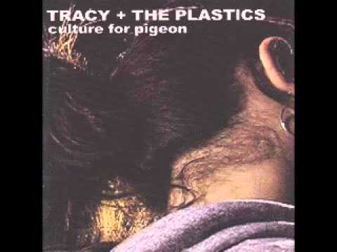 Tracy + The Plastics - Oh Birds
