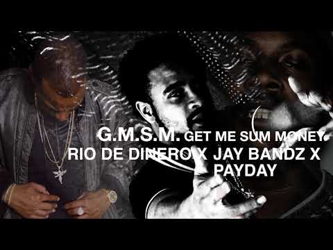 GMSM - Rio De Dinero Ft. Jay Bandz X Payday