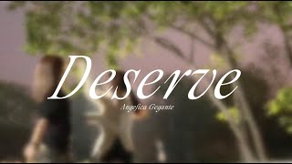 Angelica Gegante - Deserve (Official Lyric Video)