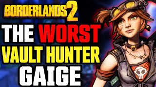 Borderlands 2 - Gaige... The WORST Vault Hunter Borderlands Retrospective (Part 13)