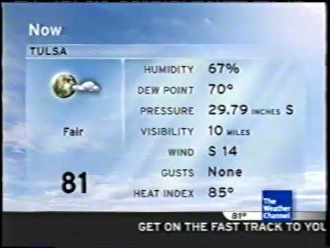 The Weather Channel IntelliStar 1 SD Local Forecast — 2008-05-25T23:58-0500 — Tulsa, OK