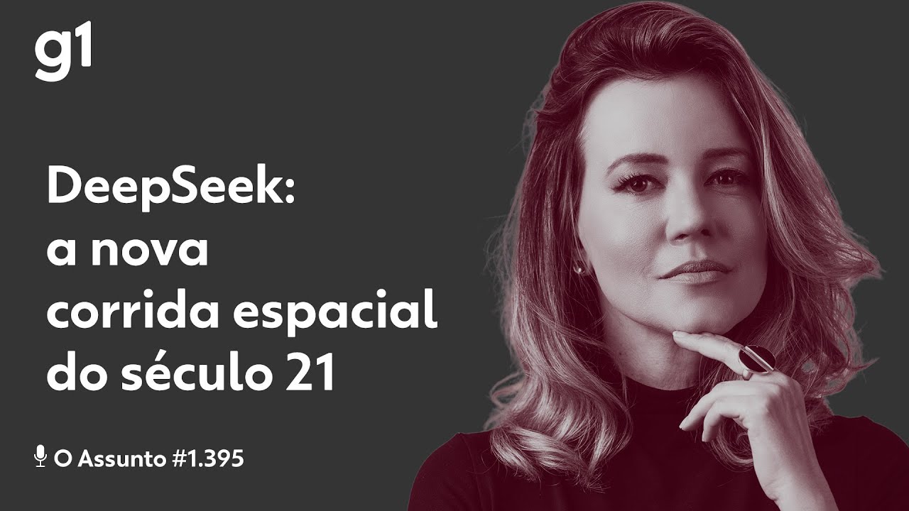 DeepSeek: a nova corrida espacial do século 21 | O ASSUNTO