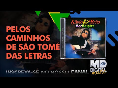 Pelos Caminhos De São Tomé Das Letras - Sílvio…