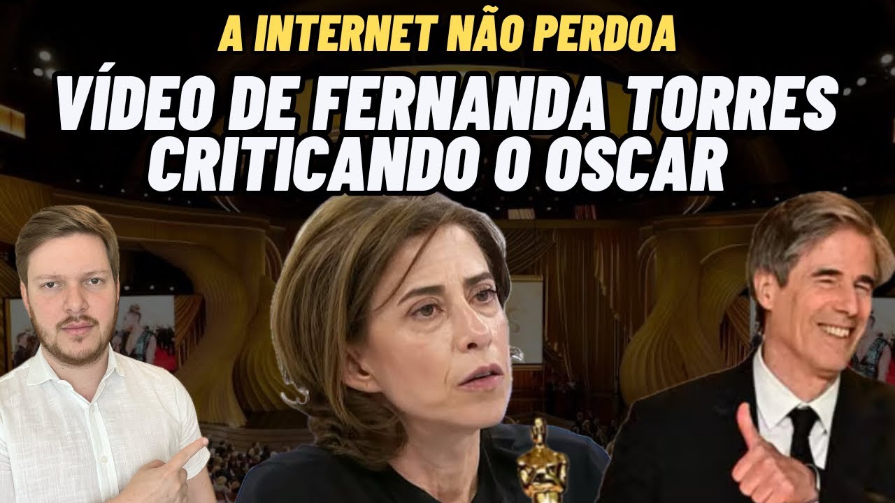 Fernanda Torres criticando a premiação do Oscar.