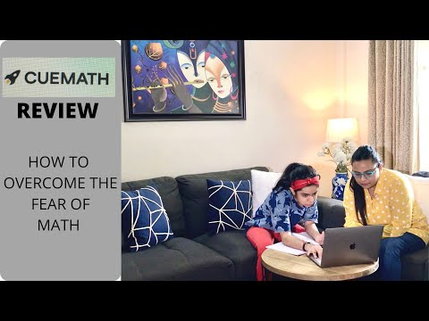 HOW CUEMATH HELPED MY CHILD TO OVERCOME THE FEAR OF MATH