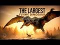 Quetzalcoatlus Wasn't Even Close to the Biggest DEFAULT Thumbnail