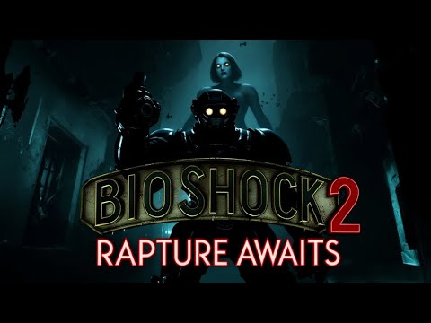 BioShock 2 - No Commentary Walkthrough - Part 1