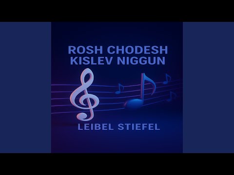 Rosh Chodesh kislev niggun