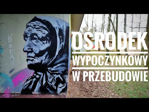 Ośrodek Wczasowy W Przebudowie |Urbex #188|