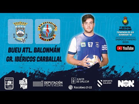 Bueu vs Granitos Ibéricos Carballal | Streaming Partido 1ª Nacional Masculino