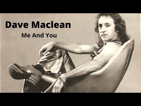 Dave Maclean - Me And You (Tradução)