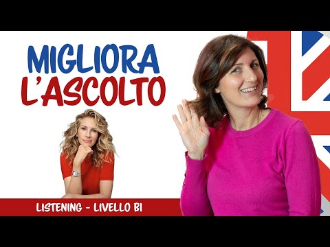 Inglese: esercizio di listening - livello B1