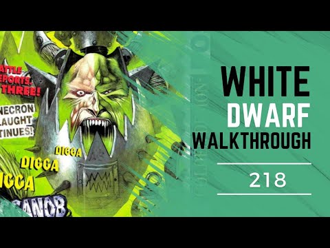 White Dwarf Walkthrough: Issue 218 - Tale of Four Gamers!