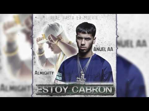 Anuel AA  Esta Cabron Ft Almighty (COVER AUDIO) 2016
