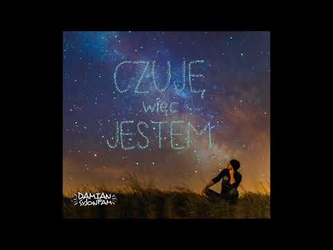 Damian Syjonfam "Dla siebie tu jesteśmy"