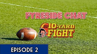 Fyreside Chat Episode 2: 10-Yard Fight (NES)