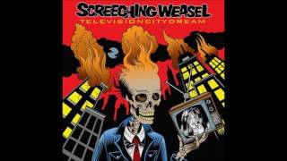 Screeching Weasel - "I Don't Give a Fuck"