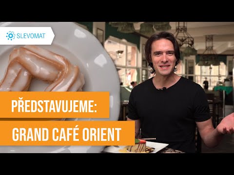 Představujeme: Grand Café Orient