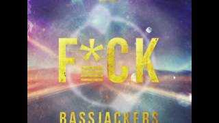 Bassjackers - Fuck (Dimitri Vegas & Like Mike Edit) [Official Music]