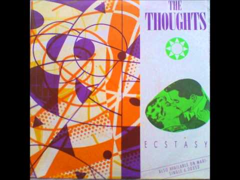 The Thoughts - Ecstasy