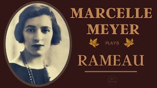 Marcelle Meyer - Rameau:: Les Sauvages, Les Oiseaux