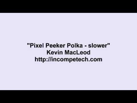 Video thumbnail for Pixel Peeker Polka - slower