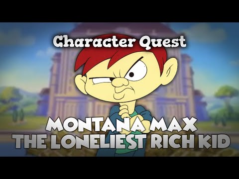 Montana Max: The Loneliest Rich Kid