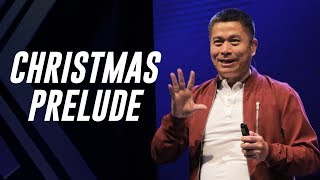Christmas Prelude | Pasto Anthony Velasco