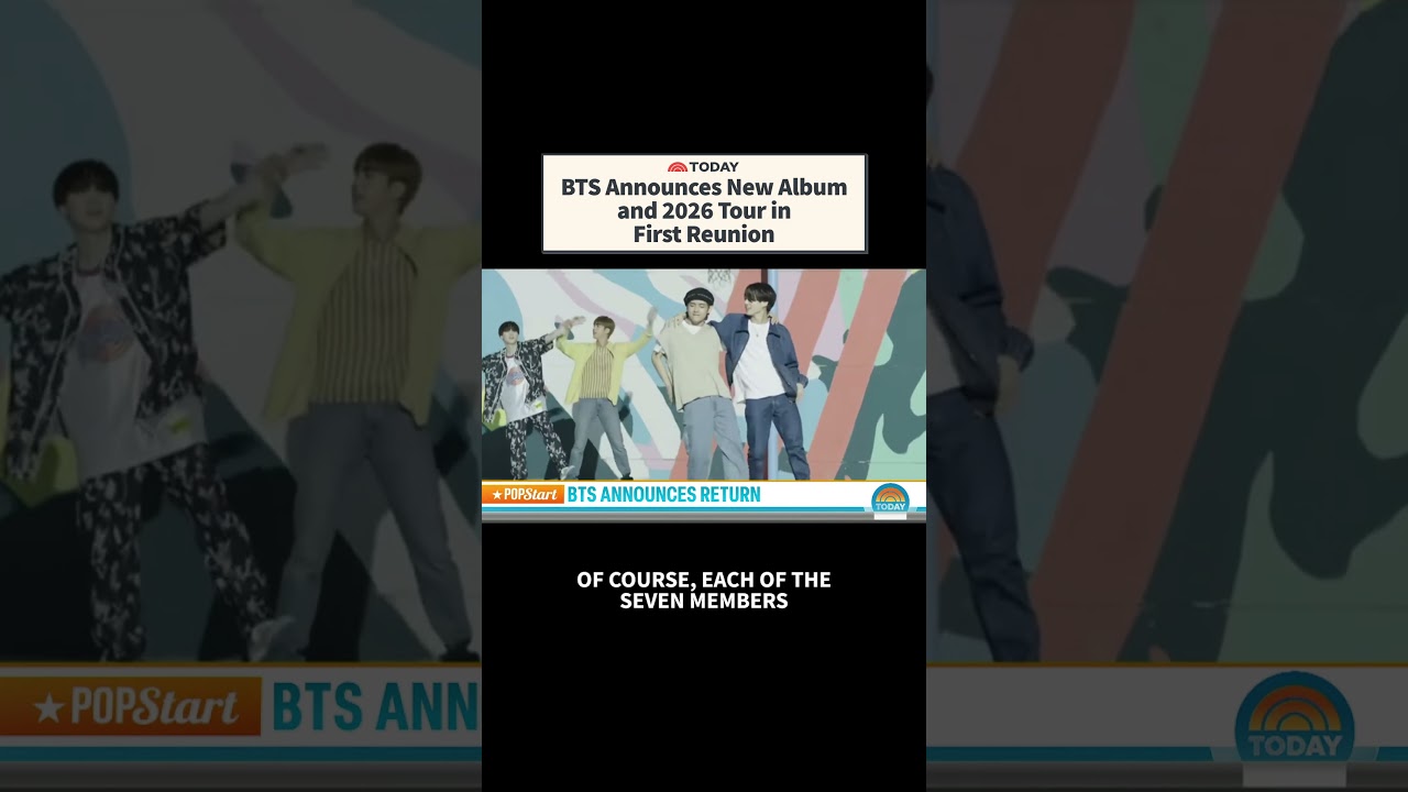 BTS announce new album and 2026 tour in first reunion