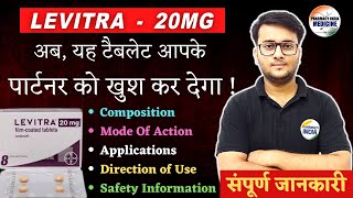 Levitra 20mg : Composition | Mode Of Action | Applications | Direction of Use | Safety Information