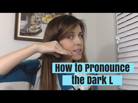 Learn American English Pronunciation | The Dark L