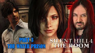 Silent Hill 4: The Room | The Water Prison World [3]