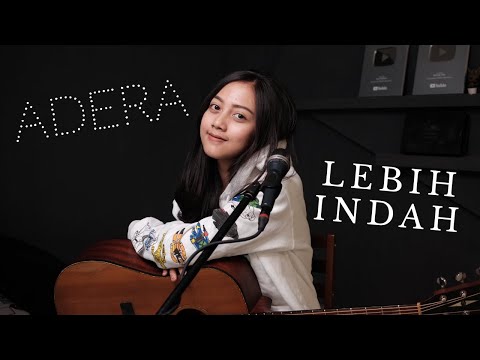 LEBIH INDAH ( ADERA ) - MICHELA THEA COVER