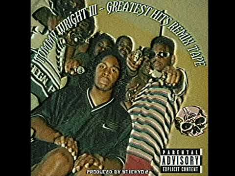 Tommy Wright III - Greatest Underground Hits Remix Tape | Prod.Stickyo'2 