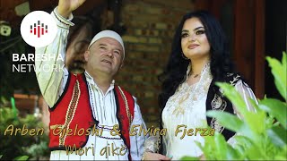 Arben Gjeloshi & Elvira Fjerza - Mori Qikë