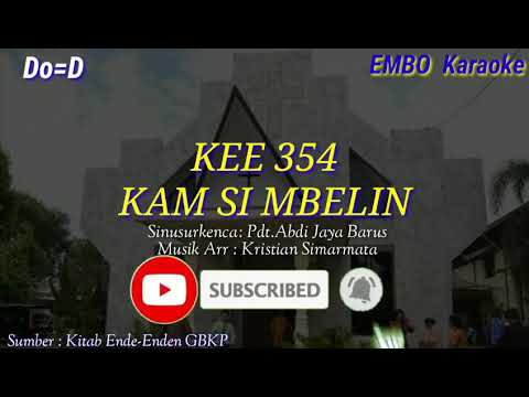 KEE 354 "KAM SI MBELIN" (karaoke)