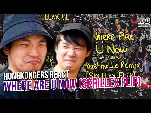 Hong Kongers React to "Jack Ü - Where Are U Now (marshmello remix) [Skrillex Flip]"