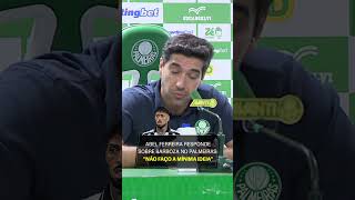 ABEL FERREIRA RESPONDE SOBRE CHEGADA DE BARBOZA AO PALMEIRAS! 👀👀👀