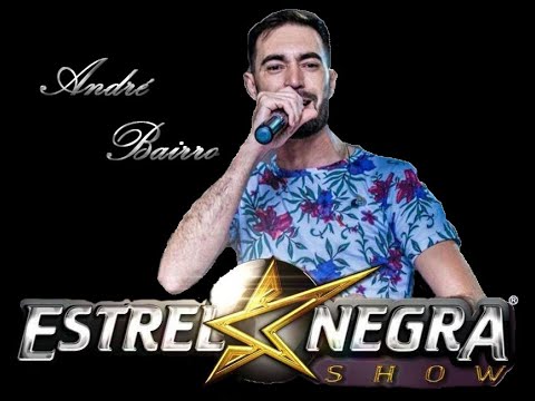 André Bairro Banda Estrela Negra | Ao Vivo