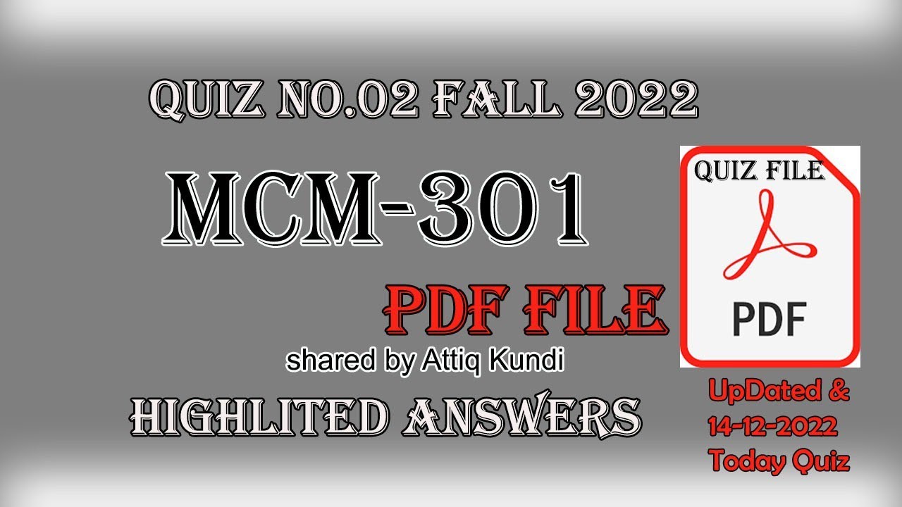 MCM301 Quiz 2 PDF searchable file || 14-12-2022