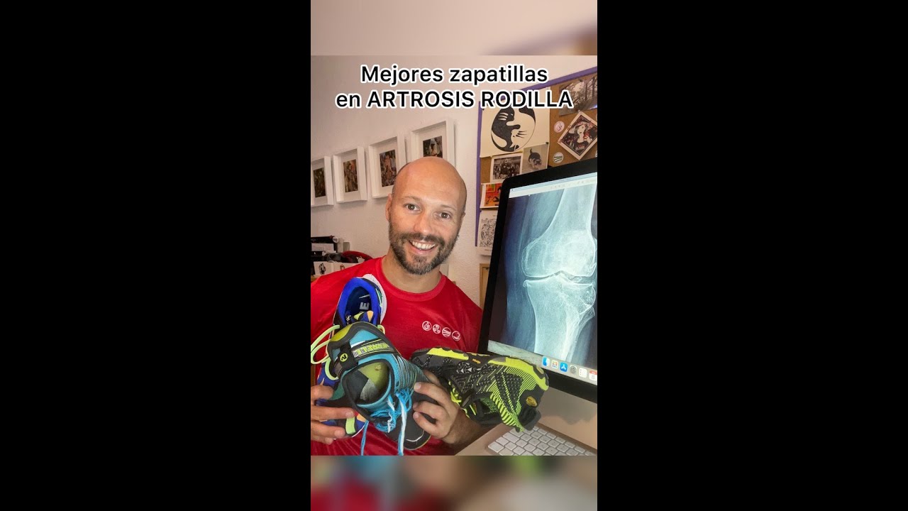 MEJORES ZAPATILLAS PARA LA ARTROSIS DE RODILLA