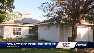Son arrested after Martin County deputies find him with bloody hands near body of his mother
