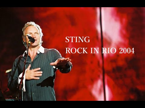 STING / "Rock In Rio" Lisbon, Portugal June 6 2004 (BEST SOUND SYNCHRONIZED)